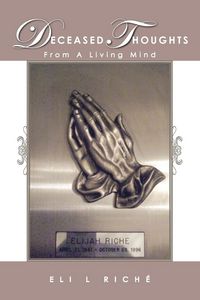 Produktbild: Deceased Thoughts From A Living Mind