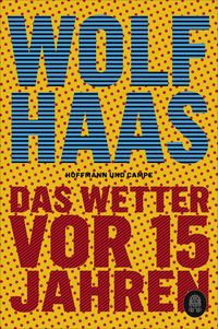 Produktbild: Das Wetter vor 15 Jahren