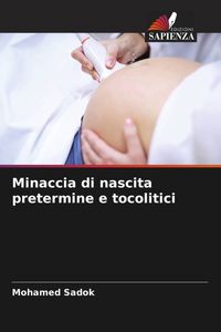 Produktbild: Minaccia di nascita pretermine e tocolitici
