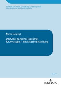 Produktbild: Das Gebot politischer Neutralitaet fuer Amtstraeger &ndash; eine kritische Betrachtung