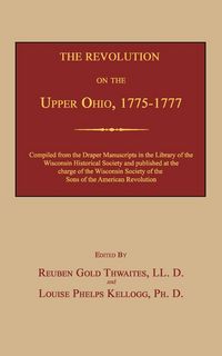 Produktbild: The Revolution on the Upper Ohio, 1775-1777