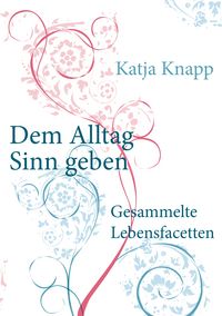 Produktbild: Dem Alltag Sinn geben