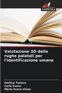 Produktbild: Valutazione 3D delle rughe palatali per l'identificazione umana