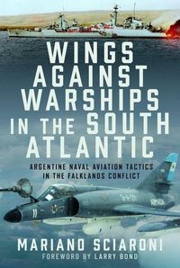 Produktbild: Wings Against Warships in the South Atlantic