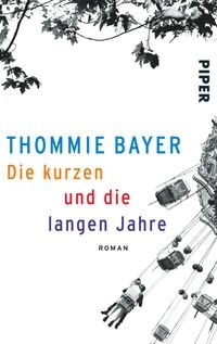 Produktbild: Die kurzen und die langen Jahre