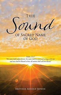 Produktbild: True Sound of Sacred Name of God