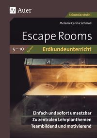 Bild vom Artikel Escape Rooms für den Erdkundeunterricht 5-10 vom Autor Melanie Carina Schmoll