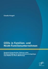 Produktbild: CEOs in Familien- und Nicht-Familienunternehmen: Vergleich biografischer Faktore