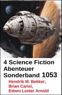 Produktbild: 4 Science Fiction Abenteuer Sonderband 1053