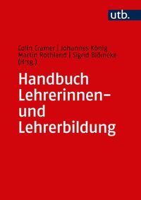 Bild vom Artikel Handbuch Lehrerinnen- und Lehrerbildung vom Autor Colin Cramer