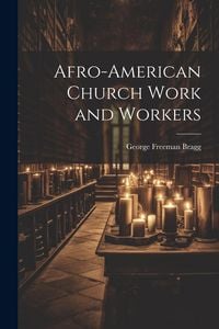 Produktbild: Afro-American Church Work and Workers