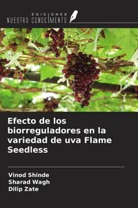 Produktbild: Efecto de los biorreguladores en la variedad de uva Flame Seedless