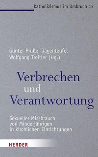 Bild vom Artikel Verbrechen und Verantwortung vom Autor Gunter Prüller-Jagenteufel
