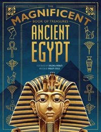 Produktbild: The Magnificent Book of Treasures: Ancient Egypt