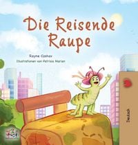Produktbild: The Traveling Caterpillar (German Book for Kids)