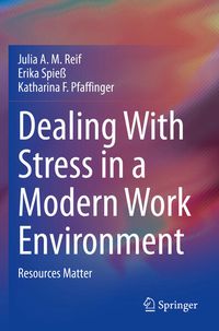 Produktbild: Dealing With Stress in a Modern Work Environment
