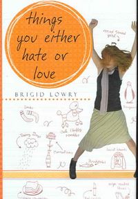 Produktbild: Things You Either Hate or Love