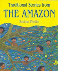 Produktbild: Traditional Stories from the Amazon