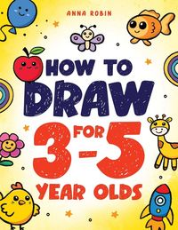 Produktbild: How to Draw for 3-5 Year Olds