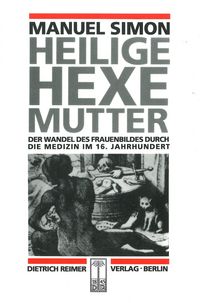 Produktbild: Simon, M: Heilige Hexe Mutter