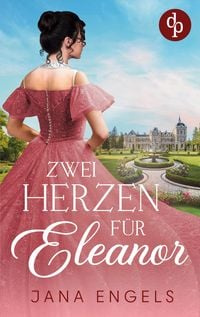 Produktbild: Zwei Herzen f&uuml;r Eleanor