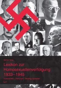 Produktbild: Grau, G: Lexikon zur Homosexuellenverfolgung 1933-1945