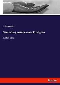 Produktbild: Sammlung auserlesener Predigten