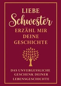 Produktbild: Liebe Schwester, erz&auml;hl mir deine Geschichte