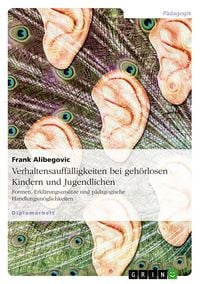 Produktbild: Verhaltensauff&auml;lligkeiten bei geh&ouml;rlosen Kindern und Jugendlichen