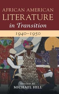 Produktbild: African American Literature in Transition, 1940-1950