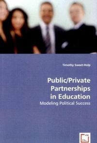 Produktbild: Sweet-Holp, T: Public/private Partnerships in Education