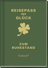 Produktbild: Reisepass ins Gl&uuml;ck - Zum Ruhestand