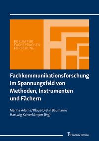 Produktbild: Fachkommunikationsforschung im Spannungsfeld von Methoden, Instrumenten und F&auml;chern