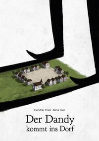 Bild vom Artikel Der Dandy kommt ins Dorf vom Autor Hendrik Thiel