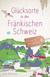 Produktbild: Gl&uuml;cksorte in der Fr&auml;nkischen Schweiz