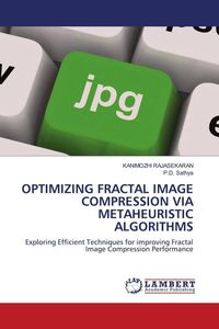 Produktbild: Optimizing Fractal Image Compression Via Metaheuristic Algorithms