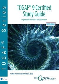 Produktbild: TOGAF&reg; 9 Certified Study Guide - 4th Edition