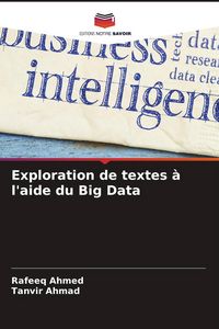 Produktbild: Exploration de textes &agrave; l'aide du Big Data