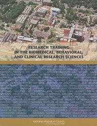 Produktbild: Research Training in the Biomedical, Behavioral, and Clinical Research Sciences