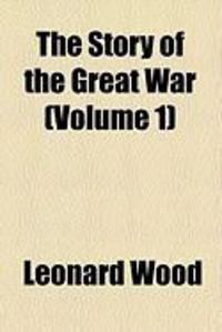 Produktbild: The Story of the Great War (Volume 1)