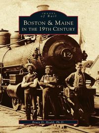 Produktbild: Boston & Maine in the 19th Century