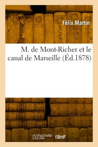 Produktbild: M. de Mont-Richer et le canal de Marseille
