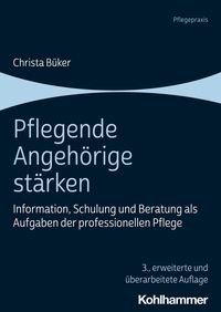 Produktbild: Pflegende Angeh&ouml;rige st&auml;rken