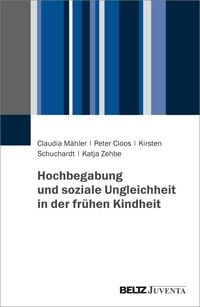 Produktbild: Hochbegabung und soziale Ungleichheit in der fr&uuml;hen Kindheit
