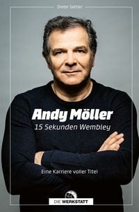 Produktbild: Andy M&ouml;ller. 15 Sekunden Wembley