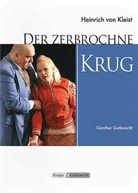 Produktbild: Der zerbrochne Krug &ndash; Heinrich Kleist &ndash; Lehrerheft