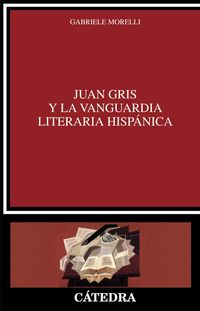 Produktbild: Juan Gris y la vanguardia literaria hisp&aacute;nica
