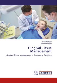 Produktbild: Mahajan, R: Gingival Tissue Management
