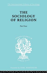 Produktbild: The Sociology of Religion Part 4