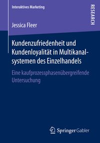 Produktbild: Kundenzufriedenheit und Kundenloyalit&auml;t in Multikanalsystemen des Einzelhandels